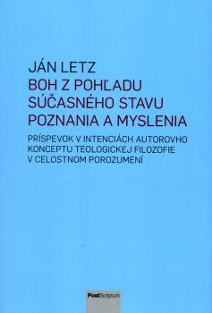 Boh z poh�adu s��asn�ho stavu poznania a myslenia