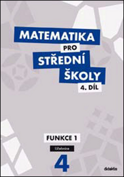 Matematika pro S� 4.d�l U�ebnice