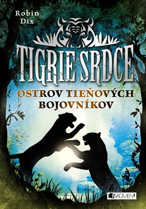 Tigrie srdce 2 - Ostrov Tie�ov�ch bojovn�kov