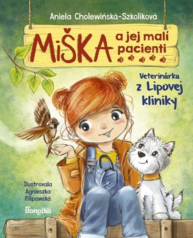 Mi�ka a jej mal� pacienti 1: Veterin�rka z Lipovej kliniky