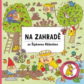 Na zahrad� se ��pkovou R��enkou