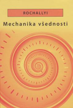 Mechanika v�ednosti
