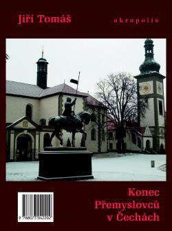 Konec P�emyslovc� v �ech�ch