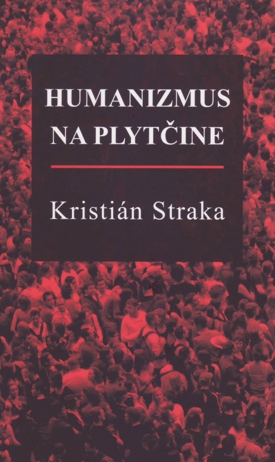 Humanizmus na plyt�ine