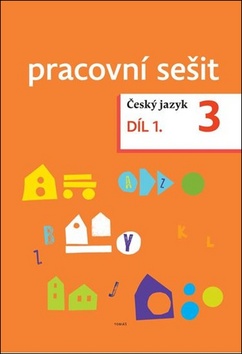 �esk� jazyk 3. ro�. Z� Pracovn� 1 2v
