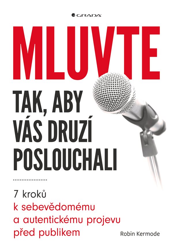 Mluvte tak, aby v�s druz� poslouchali