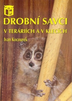 Drobn� savci v ter�ri�ch a v klec�ch 2v