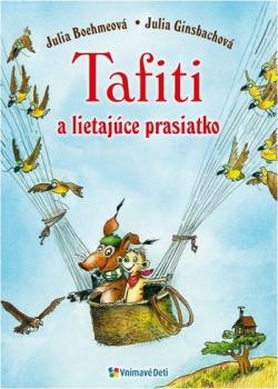 Tafiti a lietaj�ce prasiatko