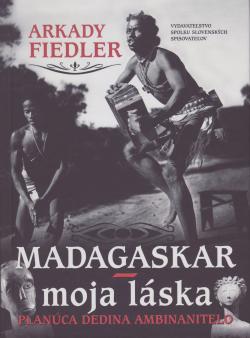 Madagaskar � moja l�ska