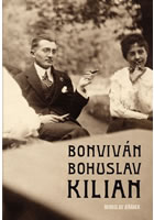 Bonviv�n Bohuslav Kilian