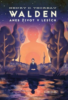 Walden aneb �ivot v les�ch