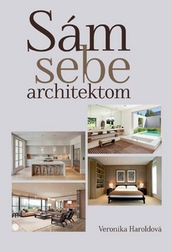 S�m sebe architektom