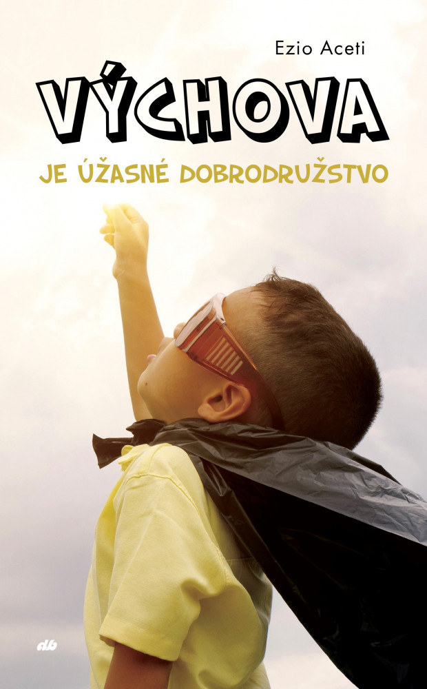 V�chova je ��asn� dobrodru�stvo