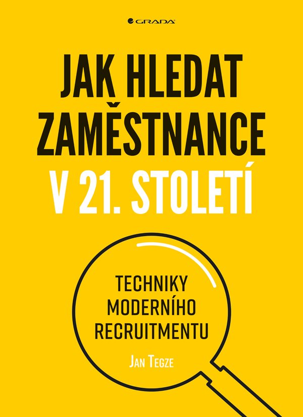 Jak hledat zam�stnance v 21. stolet�