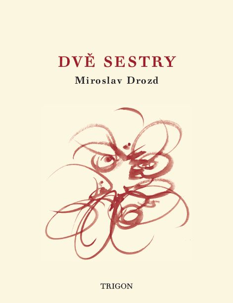 Dv� sestry