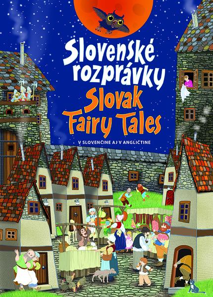 Slovensk� rozpr�vky Slovak Fairy Tales