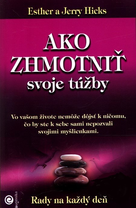 Ako zhmotni� svoje t��by