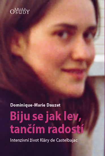 Biju se jak lev, tan��m radost�