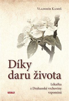 D�ky daru �ivota