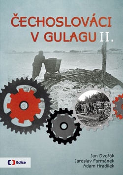 �echoslov�ci v Gulagu II.