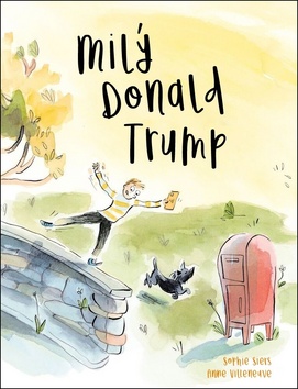 Mil� Donald Trump