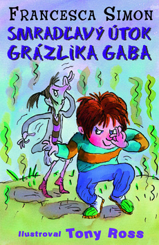 Smrad�av� �tok Gr�zlika Gaba