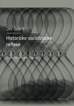 Historicko-sociologick� reflexe