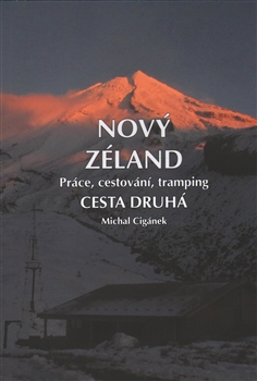 Nov� Z�land. Cesta druh�