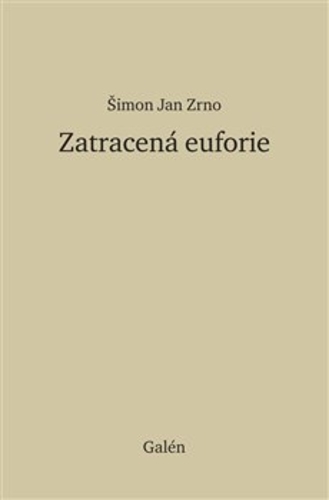 Zatracen� euforie