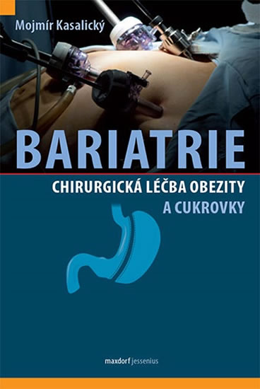 Bariatrie - Chirurgick� l��ba obezity a cukrovky