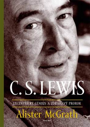 C. S. Lewis Excentrick� g�nius...prorok