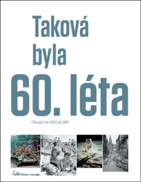 Takov� byla 60. l�ta
