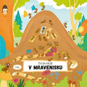 �o sa deje v mravenisku