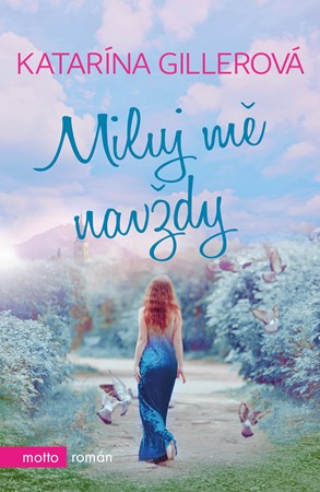 Miluj m� nav�dy