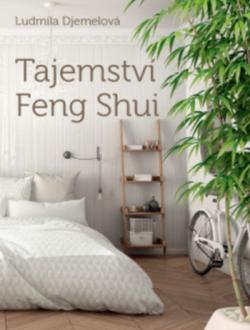 Tajemstv� Feng Shui