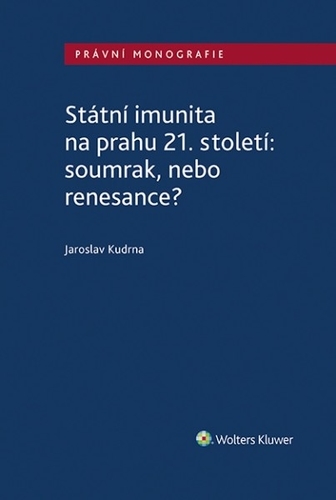 St�tn� imunita na prahu 21. stolet�...