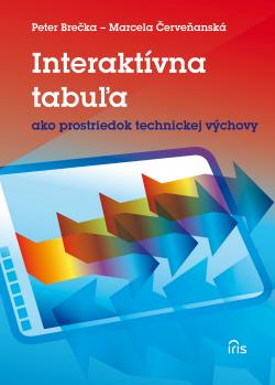 Interakt�vna tabu�a ako prostriedok technickej v�chovy