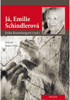J�, Emilie Schindlerov�