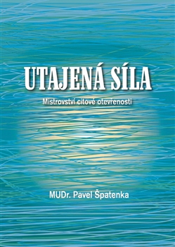 Utajen� s�la