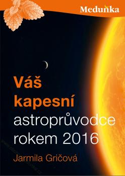 V� kapesn� astropr�vodce rokem 2016