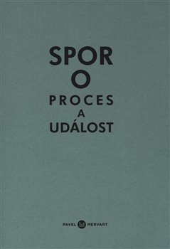 Spor o proces a ud�lost