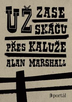U� zase sk��u p�es kalu�e