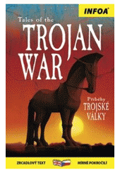 Tales of the Trojan War/P��b�hy Trojsk�