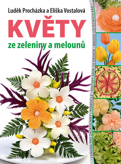 Kv�ty ze zeleniny a meloun�
