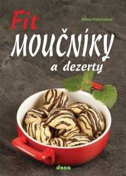 Fit mou�n�ky a dezerty