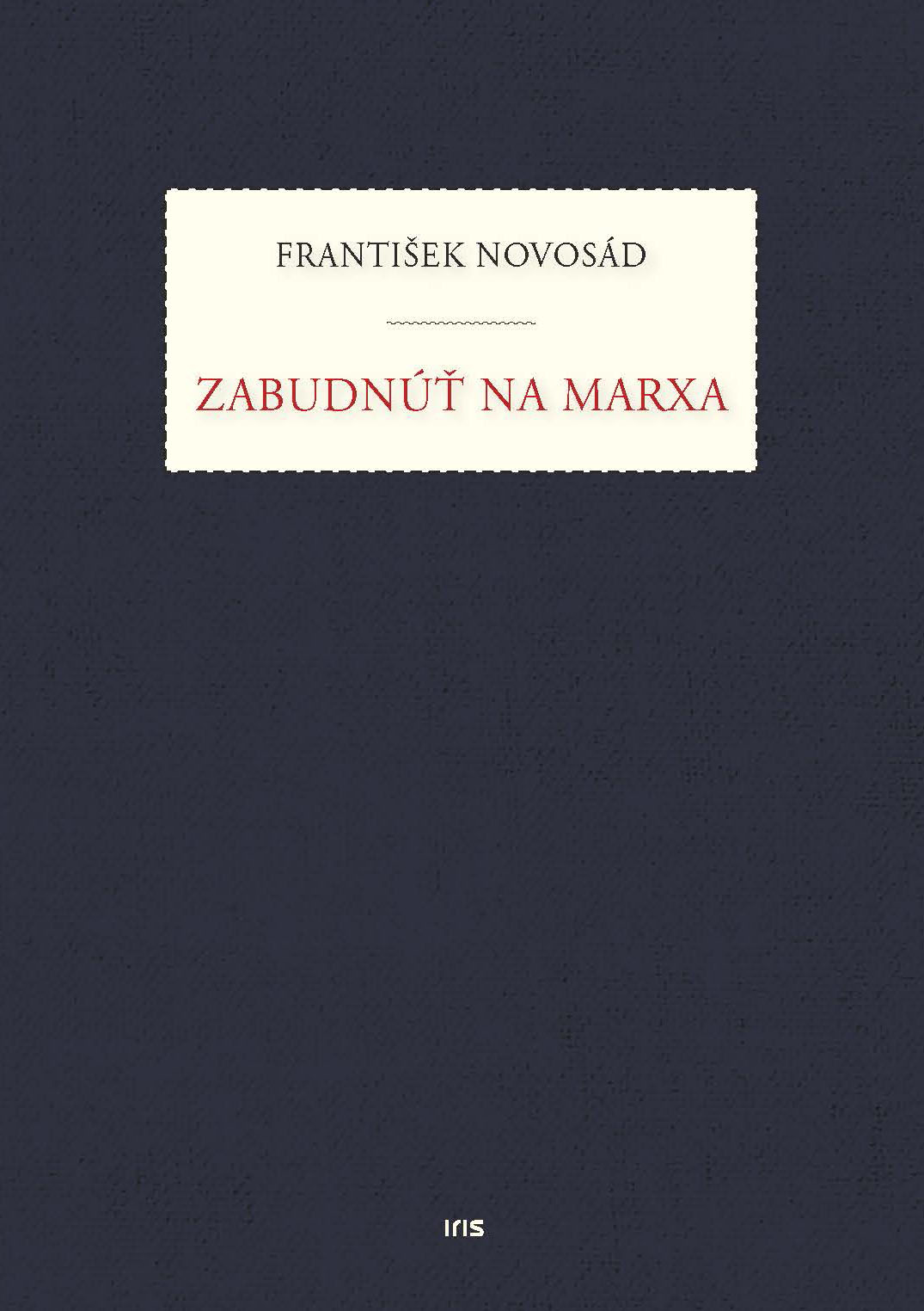 Zabudn�� na Marxa