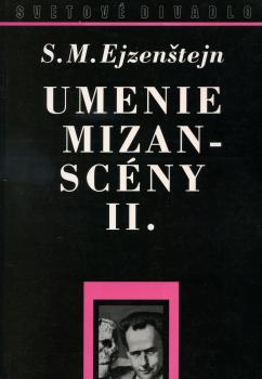 Umenie mizansc�ny II.