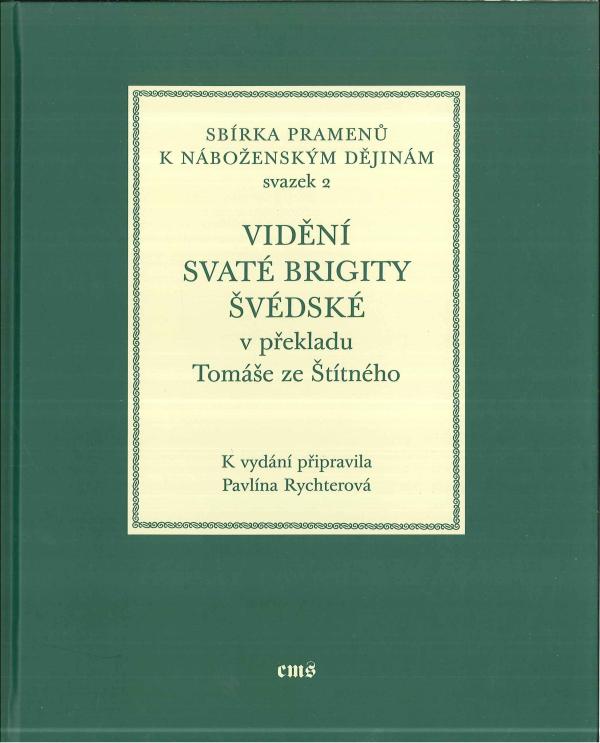 Vidn svat Brigity vdsk v pekladu Tome ze ttnho