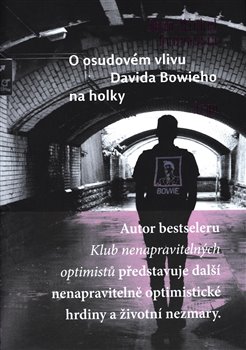 O osudov�m vlivu Davida Bowieho na..ARGO