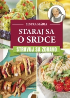 Staraj sa o srdce. Stravuj sa zdravo.